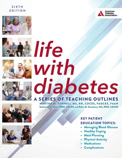 Life with Diabetes, 6th Edition: A Series of Teaching Outlines