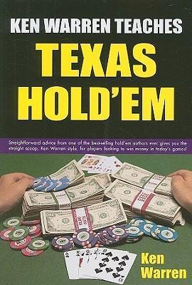 Ken Warren Teaches Texas Holdem I