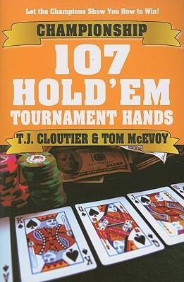 Championship 107 Holdem Tournament Hands