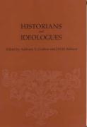 Historians and Ideologues: Studies in Early Modern Intellectual History
