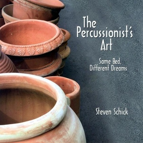 Percussionists Art: Same Bed, Different Dreams [With CD]