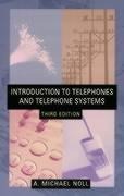 Introduction to Telephones and Telephone Systems Third Edition
