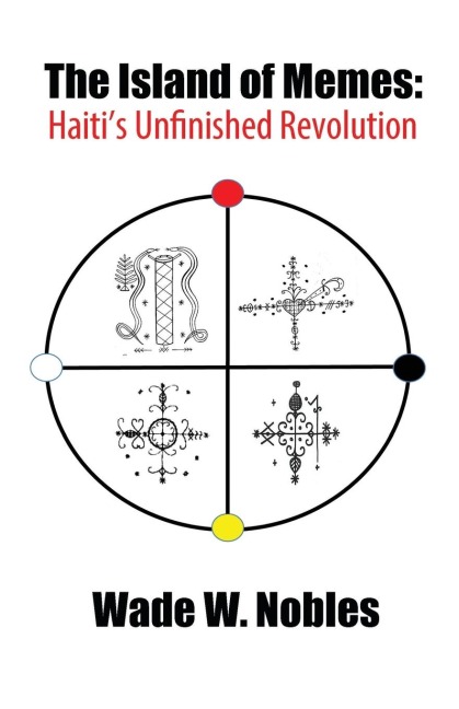 Island of Memes: Haitis Unfinished Revolution