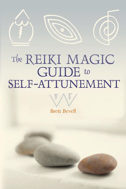 The Reiki Magic Guide to Self-Attunement