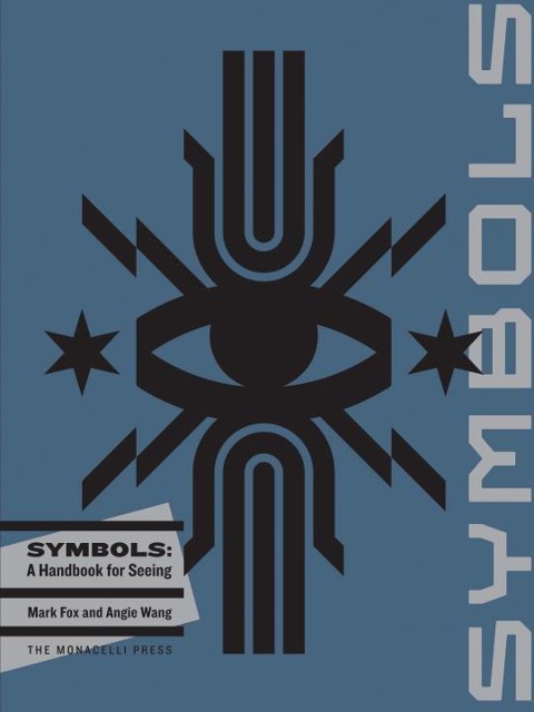 Symbols: A Handbook for Seeing
