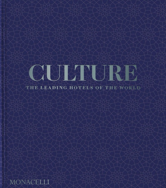Culture: The Leading Hotels of the World
