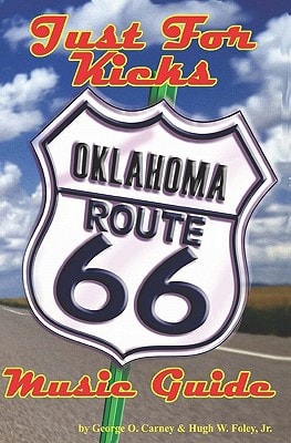 Just For Kicks Oklahoma Route 66 Music Guide