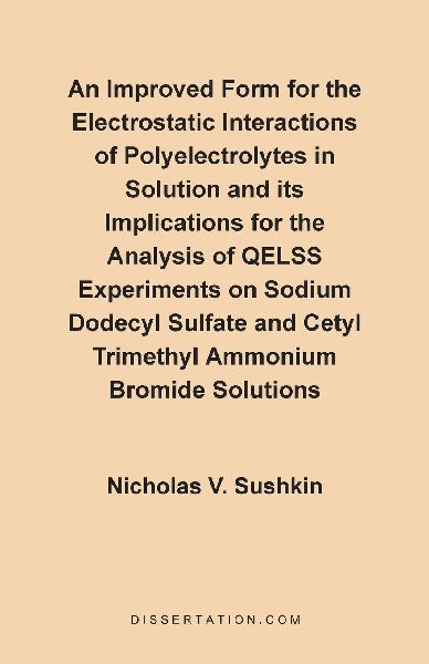 An  Improved Form for the Electrostatic Interactions of Polyelectrolytes in Solution and Its Implications for the Analysis of QELSS Experiments on Sod