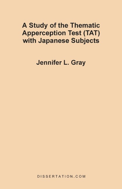 A Study of the Thematic Apperception Test (TAT) with Japanese Subjects
