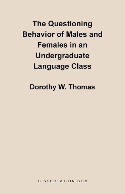 The Questioning Behavior of Males and Females in an Undergraduate Language Class