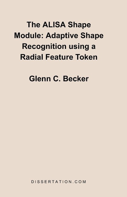 The Alisa Shape Module: Adaptive Shape Recognition Using a Radial Feature Token