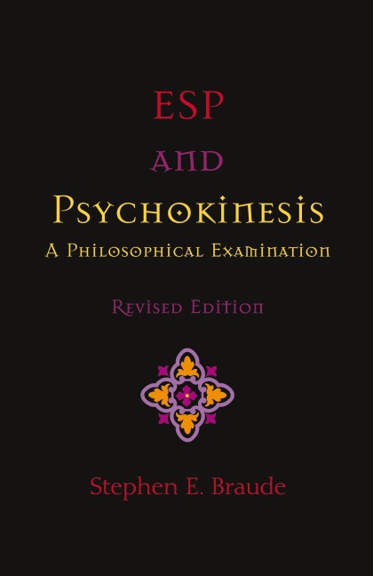ESP and Psychokinesis: A Philosophical Examination