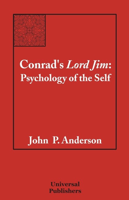 Conrads Lord Jim: Psychology of the Self