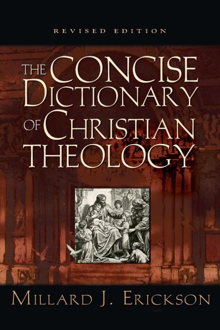 The Concise Dictionary of Christian Theology