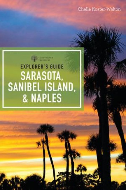 Explorers Guide Sarasota, Sanibel Island, & Naples