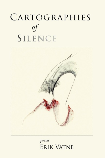 Cartographies of Silence: Poems
