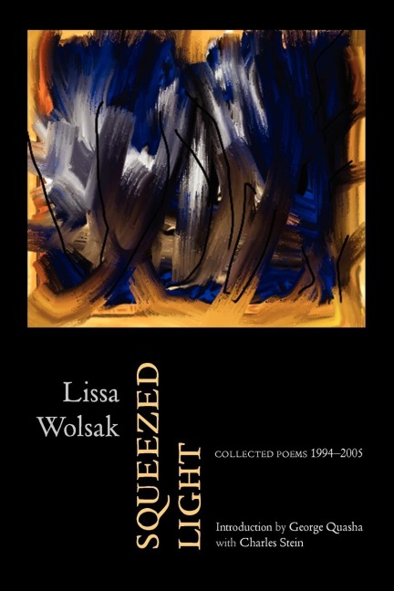 Squeezed Light: Collected Poems 1994-2005