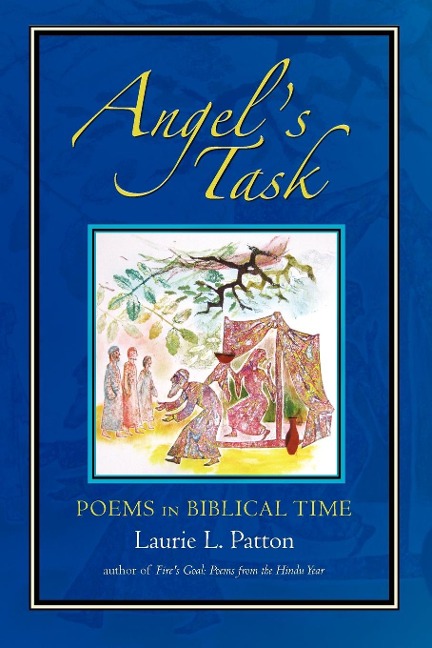Angels Task: Poems in Biblical Time
