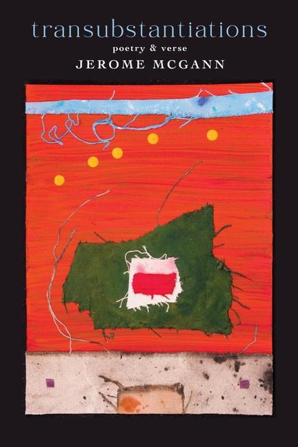 Transubstantiations: Poetry & Verse