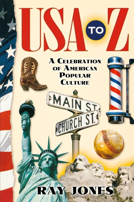 USA to Z: A Celebration of American Popular Culture