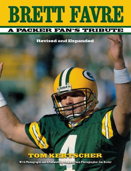 Brett Favre: A Packer Fans Tribute