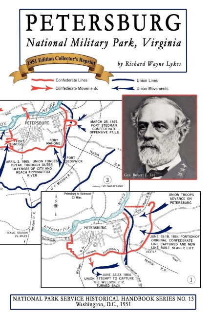 Petersburg -  National Military Park, Virginia: NPS Historical Handbook Series No. 13