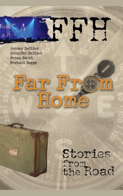 Far from Home: Stories from the Road