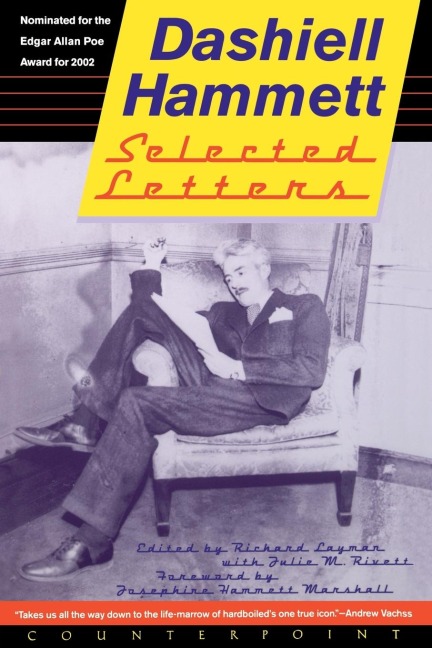 Selected Letters of Dashiell Hammett: 1921-1960