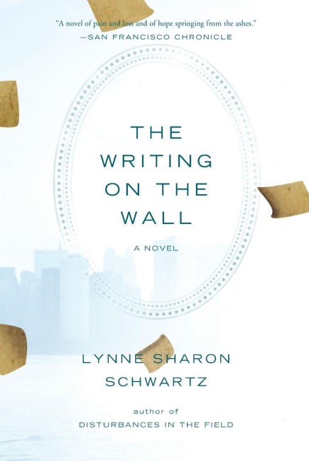 The Writing on the Wall: A Novel