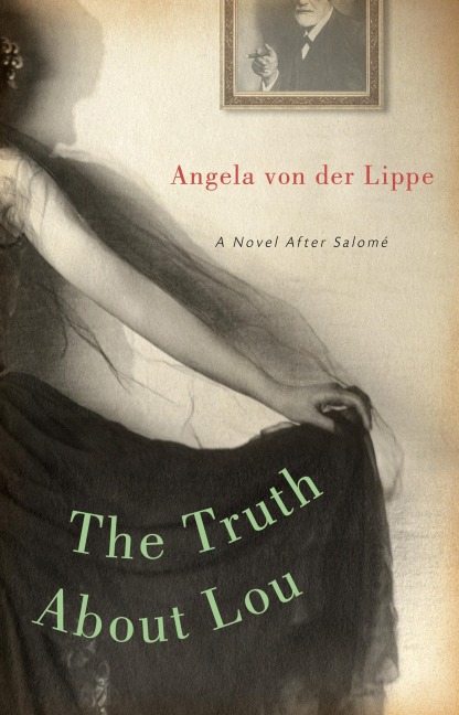 The Truth about Lou: A Novel After Salomã(c)