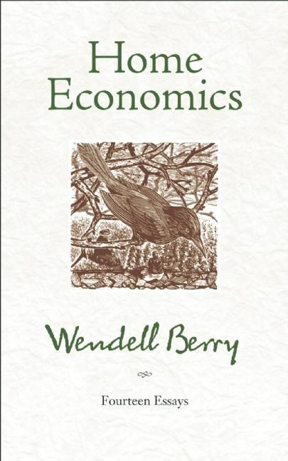 Home Economics: Fourteen Essays