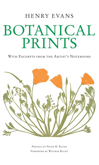 Botanical Prints: With Excerpts from the Artists Notebooks