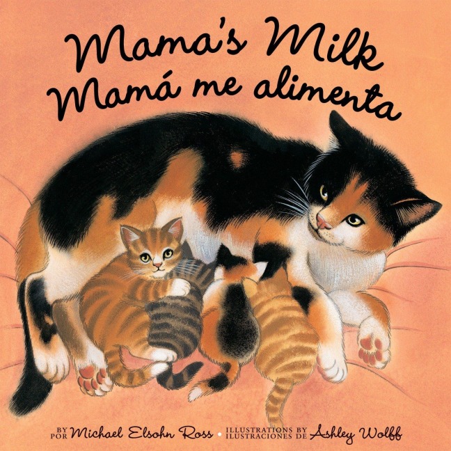 Mamas Milk / Mamá Me Alimenta