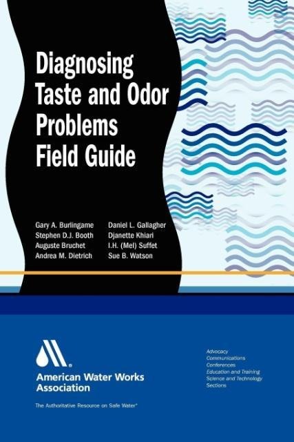Diagnosing Taste and Odor Problems Field Guide