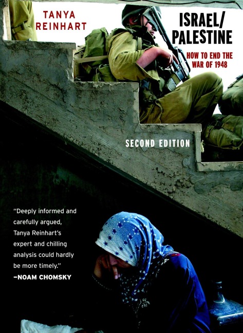 Israel/Palestine: How to End the War of 1948, Second Edition