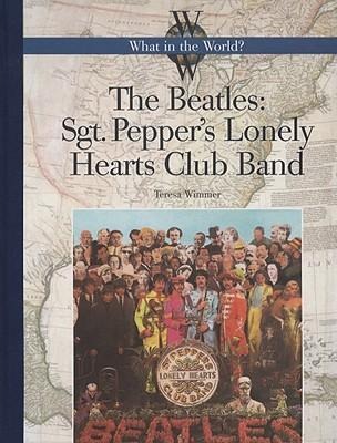 The Beatles: Sgt. Peppers Lonely Hearts Club Band