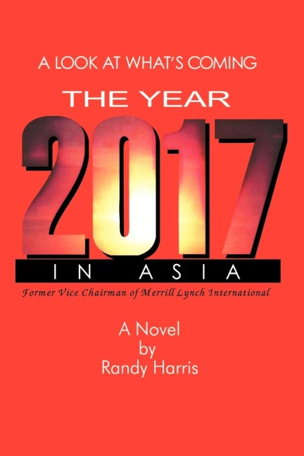 The Year 2017: A Look at Whats Coming in Asia
