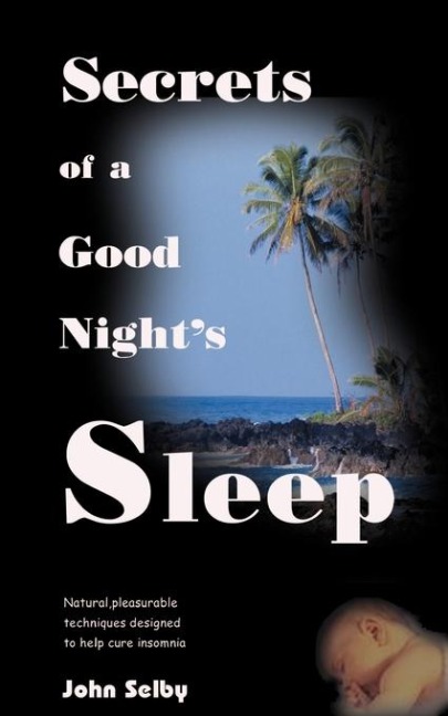 Secrets of a Good Nights Sleep