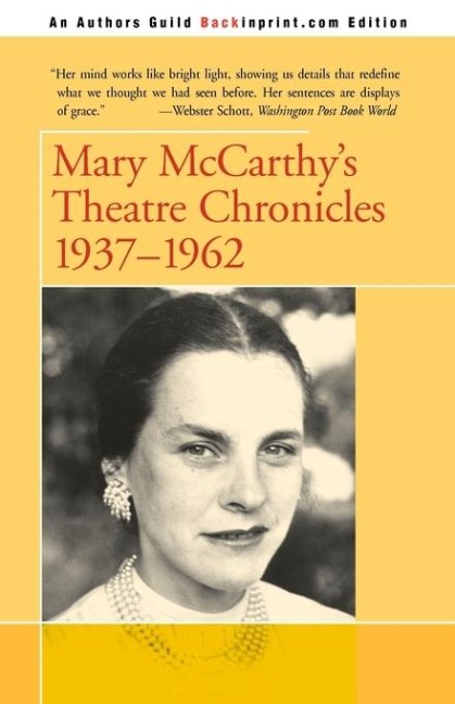 Mary McCarthys Theatre Chronicles: 1937-1962