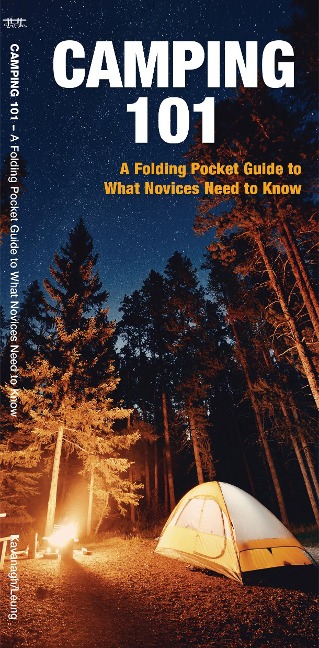 Camping 101: A Folding Pocket Guide to What Novices Need to Know