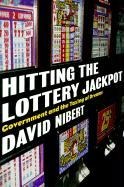 Hitting the Lottery Jackpot: State Governments and the Taxing of Dreams