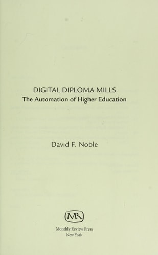 Digital Diploma Mills: The Automation of Higher Eduction