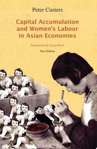 Capital Accumulation and Women's Labor in Asian Economies