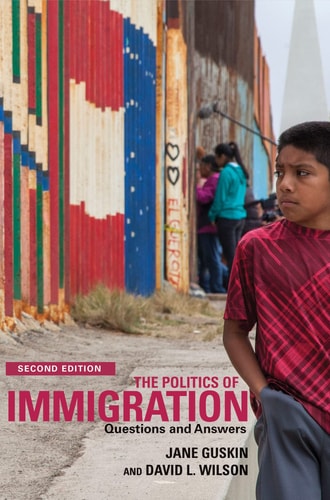 The Politics of Immigration (2nd Edition) Questions and Answers