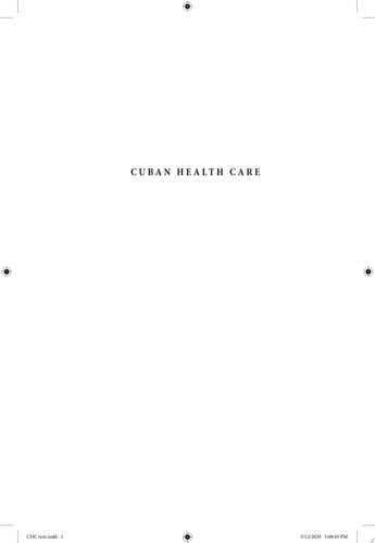Cuban Health Care The Ongoing Revolution