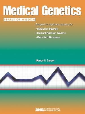 Medical Genetics: Pearls of Wisdom