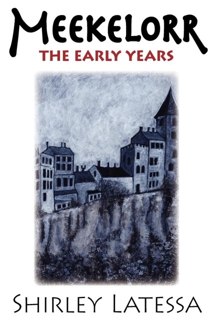 Meekelorr: The Early Years Volume 5
