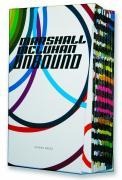 Marshall McLuhan-Unbound: A Publishing Adventure