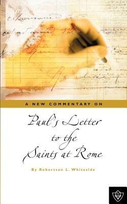 Pauls Letter To The Saints At Rome