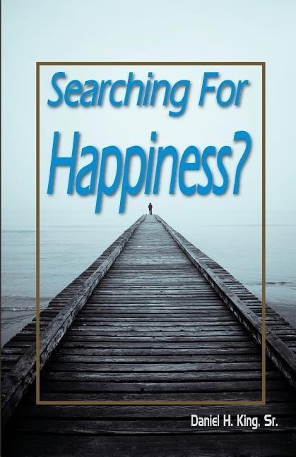 Searching For Happiness?